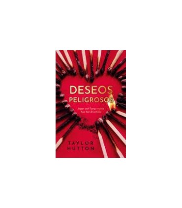 DESEOS PELIGROSOS