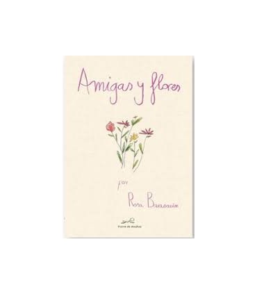 AMIGAS Y FLORES