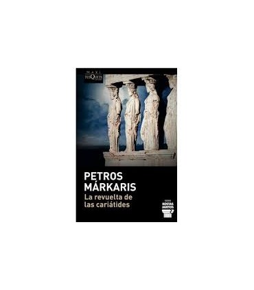 LA REVUELTA DE LAS CARIATIDES