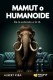 MAMUT O HUMANOIDE
