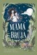 MI MAMA ES UNA BRUJA