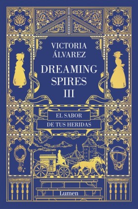El sabor de tus heridas (Dreaming Spires 3)