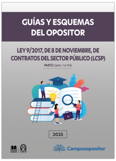 Ley de contratos del sector público (PARTE I, artículos 1 a 114) | Guías y esquemas del opositor