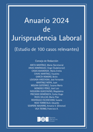 Anuario 2024 de Jurisprudencia Laboral (Estudio de 100 casos relevantes)