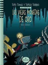 TOPO TOMAS Y TOPILLO EN LA AVENTURA DE L