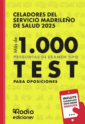 Celadores del Servicio Madrileño de  Salud 2025. Más de 1.000 preguntas Tipo Test para oposiciones