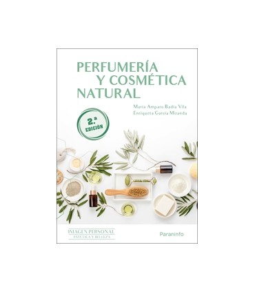 Perfumería y cosmética natural 2.ª edición 2023