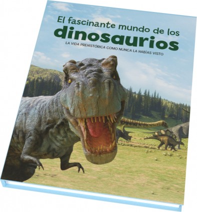 EL FASCINANTE MUNDO DE LOS DINOSAURIOS