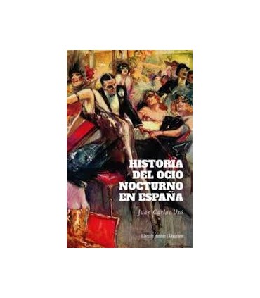 HISTORIA DEL OCIO NOCTURNO EN ESPAÑA