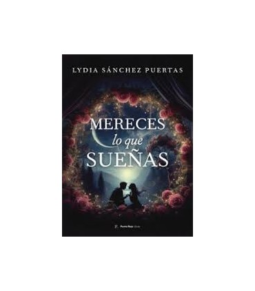 MERECES LO QUE SUEÑAS