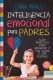 INTELIGENCIA EMOCIONAL PARA PADRES (N.E.