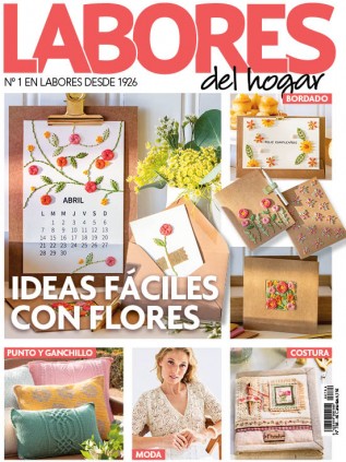 Revista Labores 784 | Ideas fáciles con flores