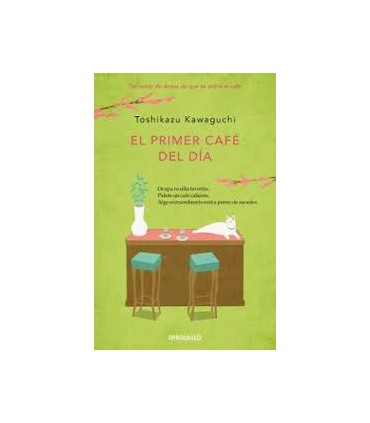 El primer café del día (Antes de que se enfríe el café 3)