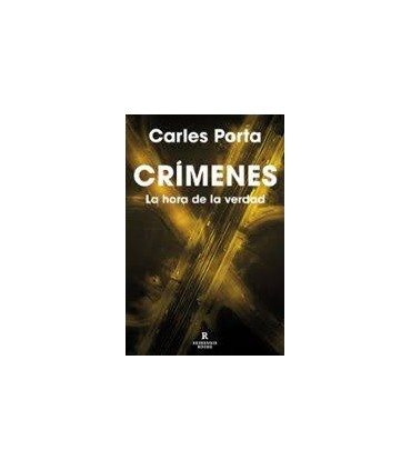 Crímenes - La hora de la verdad
