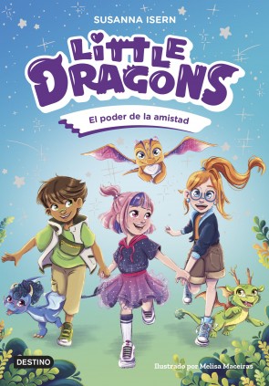 LITTLE DRAGONS 2 EL PODER DE LA AMISTAD