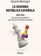 LA SEGUNDA REPUBLICA ESPAÑOLA 1931-1932