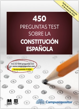 450 preguntas test sobre la Constitución Española