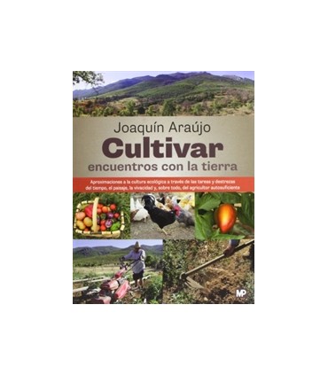 Cultivar encuentros con la tierra