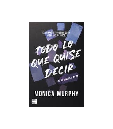 TODO LO QUE QUISE DECIR PERO NUNCA DIJE