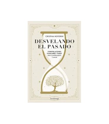 DESVELANDO EL PASADO