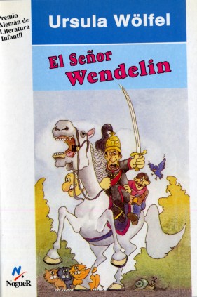 El señor Wendelin