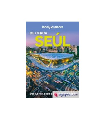 SEUL DE CERCA 2