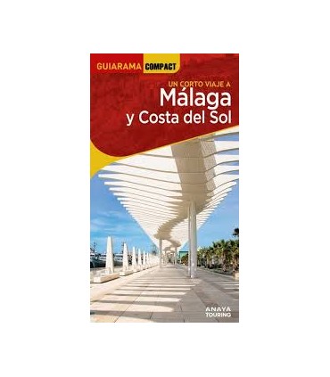 MALAGA Y COSTA DEL SOL 2025