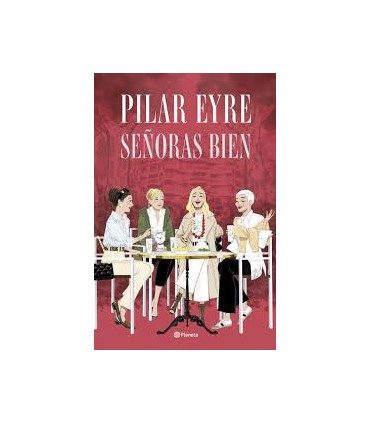 SEÑORAS BIEN (PLANETA)