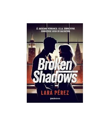 BROKEN SHADOWS