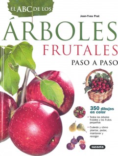 El ABC de los árboles frutales
