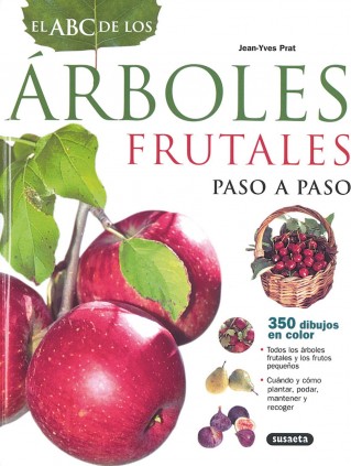 El ABC de los árboles frutales