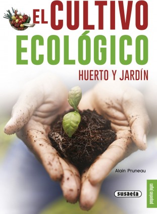 El cultivo ecológico