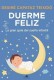 DUERME FELIZ