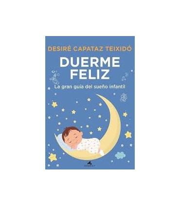DUERME FELIZ
