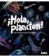HOLA PLANCTON