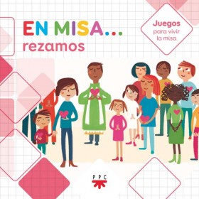 En Misa 7. Rezamos (Juegos)