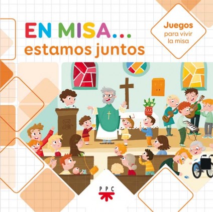 En Misa 1. Estamos juntos (Juegos)