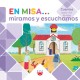 En Misa 2. Miramos y escuchamos (Cuentos)