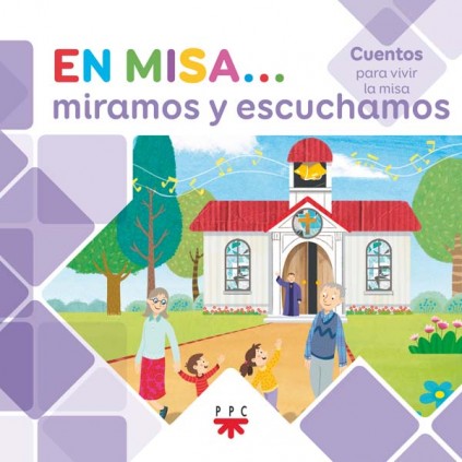 En Misa 2. Miramos y escuchamos (Cuentos)