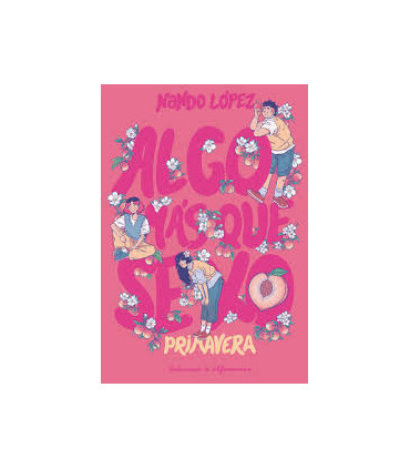 ALGO MAS QUE SEXO3 PRIMAVERA