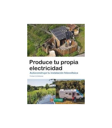 PRODUCE TU PROPIA ELECTRICIDAD