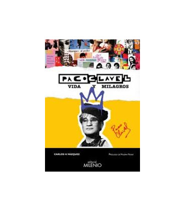 PACO CLAVEL VIDA Y MILAGROS