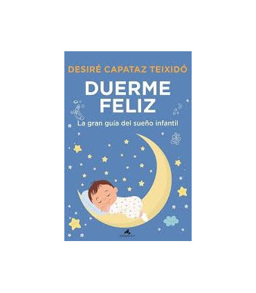 DUERME FELIZ