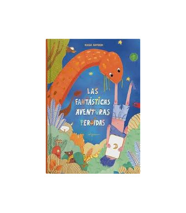 LAS FANTASTICAS AVENTURAS PERDIDAS