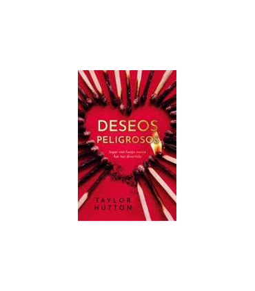 DESEOS PELIGROSOS