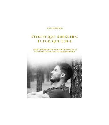 VIENTO QUE ARRASTRA , FUEGO QUE CREA