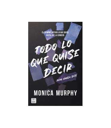 TODO LO QUE QUISE DECIR PERO NUNCA DIJE