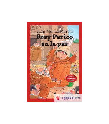 FRAY PERICO EN LA PAZ