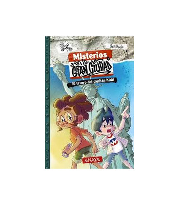 Misterios en la gran ciudad 1. El tesoro del capitán Kidd