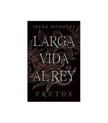 LARGA VIDA AL REY VOL.3 : FRUTOS